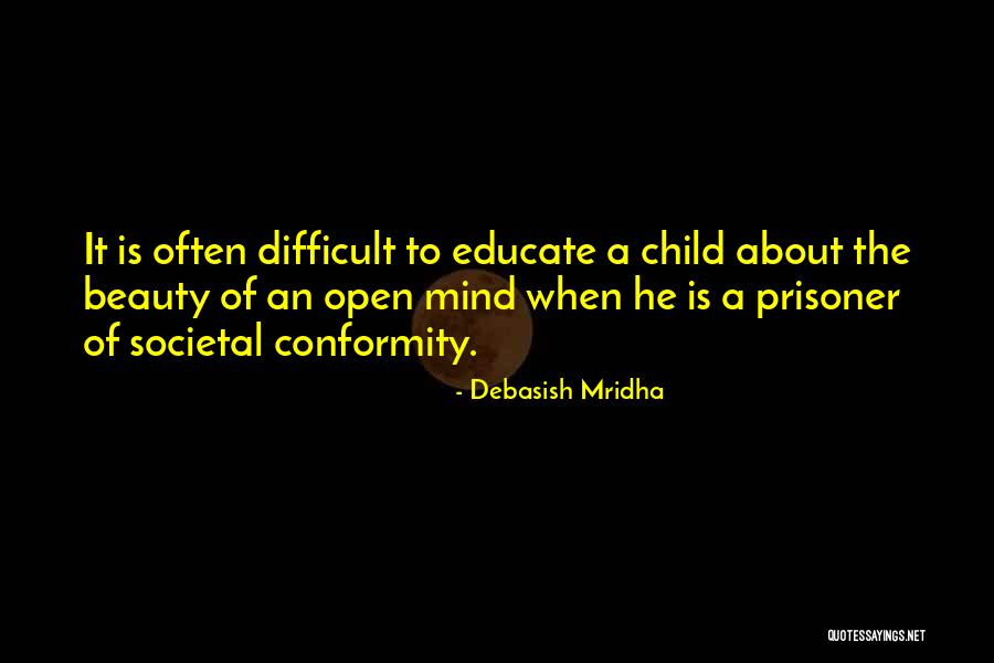 Kutu Babi Quotes By Debasish Mridha Kutu Babi Quotes By Debasish Mridha