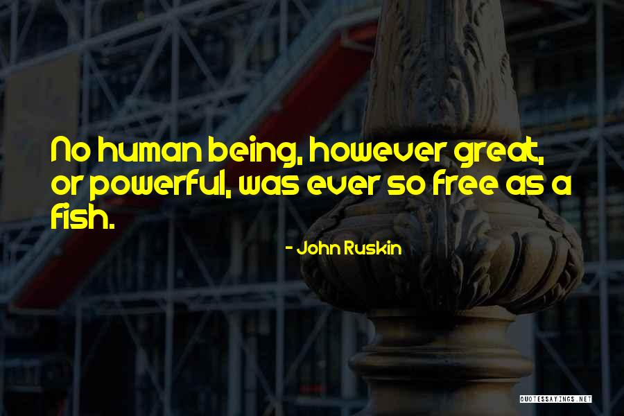 Kutu Babi Quotes By John Ruskin Kutu Babi Quotes By John Ruskin