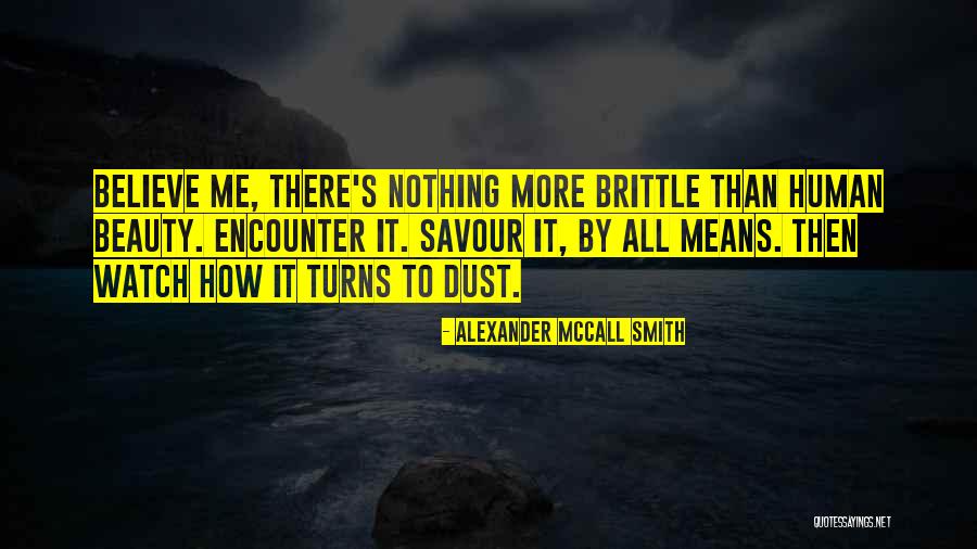 Kutubi Quotes By Alexander McCall Smith Kutubi Quotes By Alexander McCall Smith