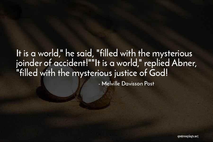 Kutuliskan Lagu Quotes By Melville Davisson Post Kutuliskan Lagu Quotes By Melville Davisson Post