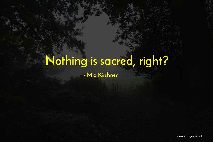 Kutuliskan Lagu Quotes By Mia Kirshner Kutuliskan Lagu Quotes By Mia Kirshner