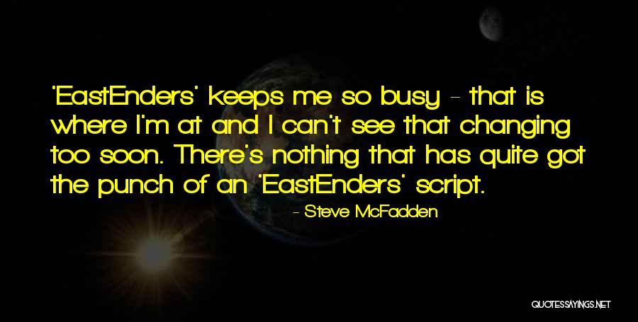 Kutumba Kannada Quotes By Steve McFadden Kutumba Kannada Quotes By Steve McFadden
