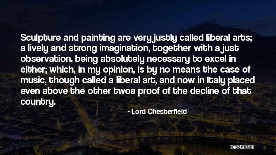 Kutunza Ngozi Quotes By Lord Chesterfield Kutunza Ngozi Quotes By Lord Chesterfield
