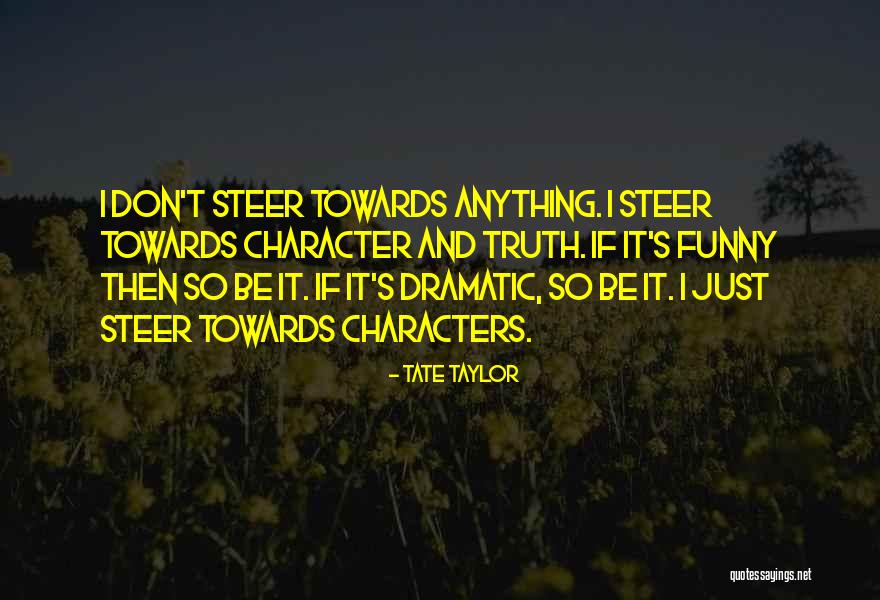 Kutztown Quotes By Tate Taylor Kutztown Quotes By Tate Taylor