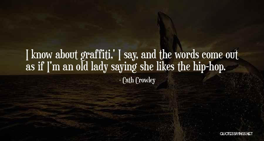 Kuubamo Quotes By Cath Crowley Kuubamo Quotes By Cath Crowley