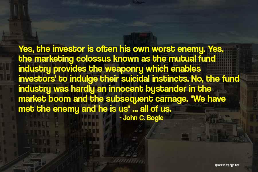 Kuuden Kuukauden Quotes By John C. Bogle Kuuden Kuukauden Quotes By John C. Bogle