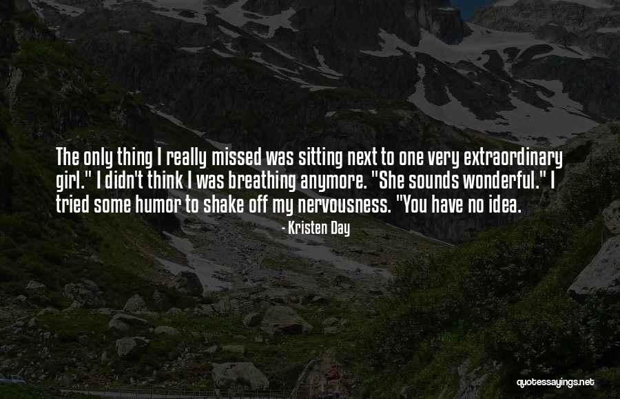 Kuuden Kuukauden Quotes By Kristen Day Kuuden Kuukauden Quotes By Kristen Day