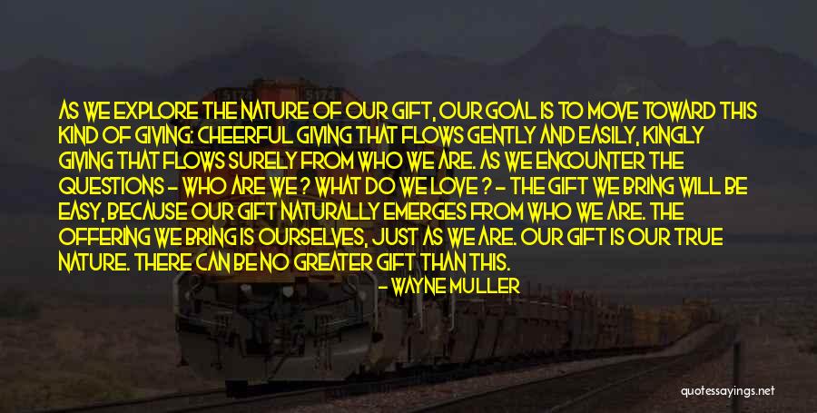 Kuukautiset Suojat Quotes By Wayne Muller Kuukautiset Suojat Quotes By Wayne Muller