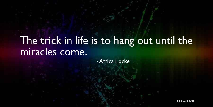 Kuula Poke Quotes By Attica Locke Kuula Poke Quotes By Attica Locke