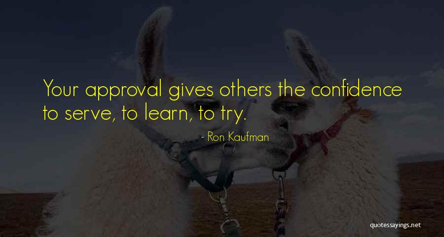 Kuun Kierto Quotes By Ron Kaufman Kuun Kierto Quotes By Ron Kaufman