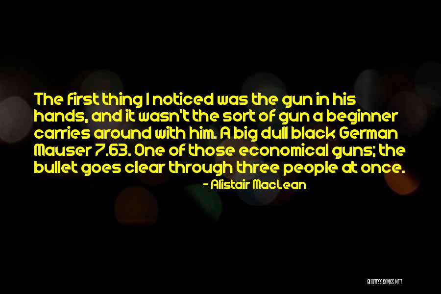 Kuusisto Mauno Quotes By Alistair MacLean Kuusisto Mauno Quotes By Alistair MacLean