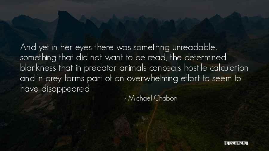 Kuutamolla Quotes By Michael Chabon Kuutamolla Quotes By Michael Chabon