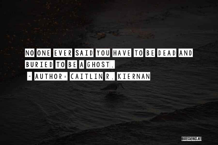 Kuvanje Quotes By Caitlin R. Kiernan