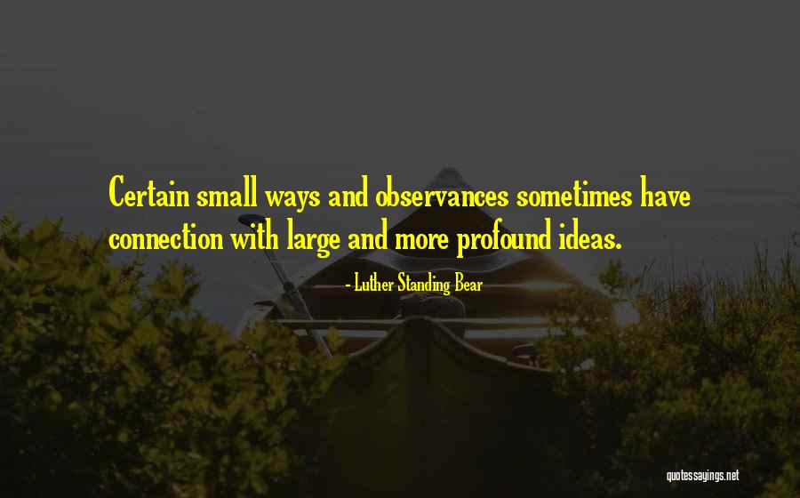 Kuvuta Mv Quotes By Luther Standing Bear Kuvuta Mv Quotes By Luther Standing Bear
