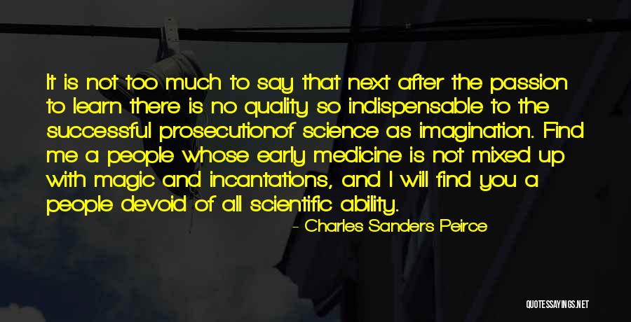 Kuvvetli Etkilesimler Quotes By Charles Sanders Peirce Kuvvetli Etkilesimler Quotes By Charles Sanders Peirce
