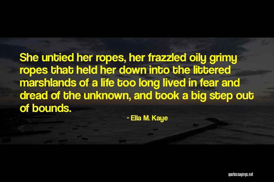 Kuvvetli Etkilesimler Quotes By Ella M. Kaye Kuvvetli Etkilesimler Quotes By Ella M. Kaye