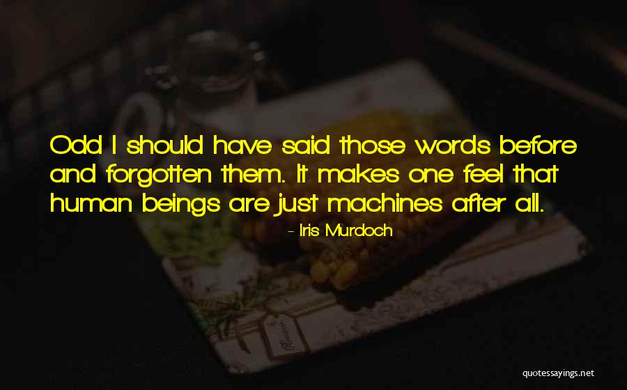 Kuwana Maki Quotes By Iris Murdoch Kuwana Maki Quotes By Iris Murdoch