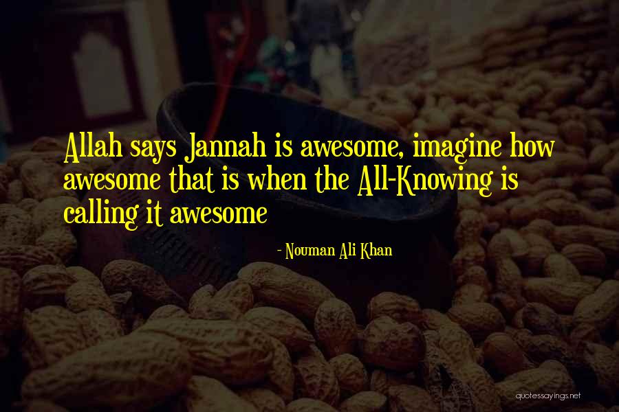 Kuwashima Yuuko Quotes By Nouman Ali Khan Kuwashima Yuuko Quotes By Nouman Ali Khan