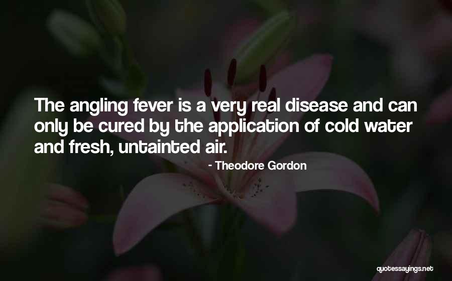 Kuwashima Yuuko Quotes By Theodore Gordon Kuwashima Yuuko Quotes By Theodore Gordon