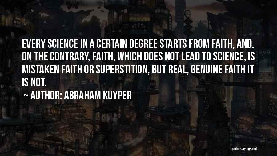 Kuyper Quotes By Abraham Kuyper