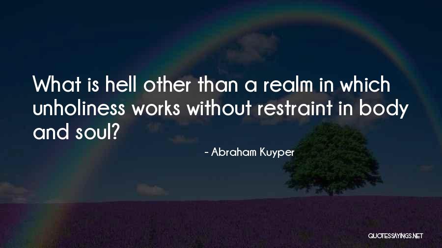 Kuyper Quotes By Abraham Kuyper Kuyper Quotes By Abraham Kuyper