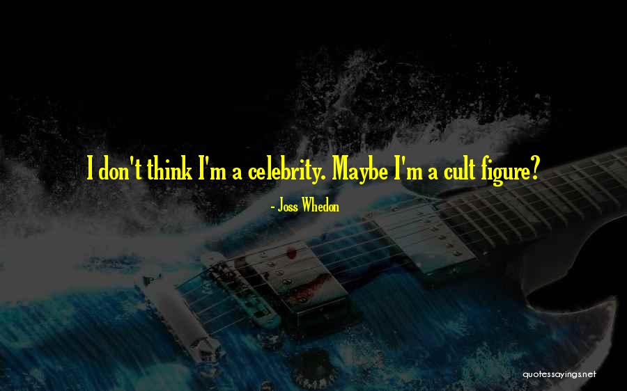 Kuyperian Worldview Quotes By Joss Whedon Kuyperian Worldview Quotes By Joss Whedon