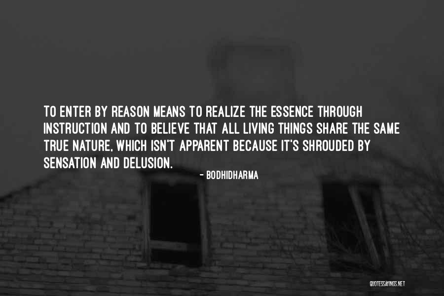 Kuzaliwa Kojo Quotes By Bodhidharma Kuzaliwa Kojo Quotes By Bodhidharma
