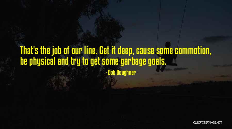 Kuziel John Quotes By Bob Boughner Kuziel John Quotes By Bob Boughner
