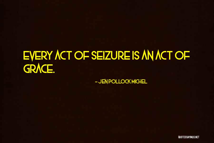 Kuzmichev Quotes By Jen Pollock Michel Kuzmichev Quotes By Jen Pollock Michel