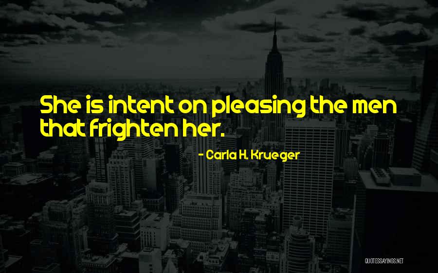 Kuzmickaite Quotes By Carla H. Krueger