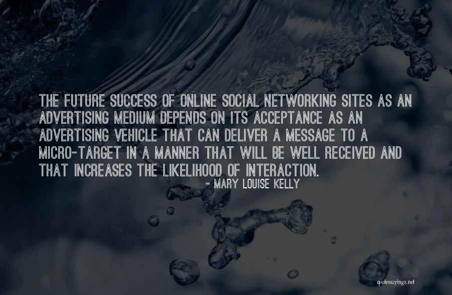 Kuzmickas Quotes By Mary Louise Kelly Kuzmickas Quotes By Mary Louise Kelly