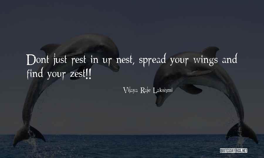 Kuzmickas Quotes By Vijaya Raje Lakshmi