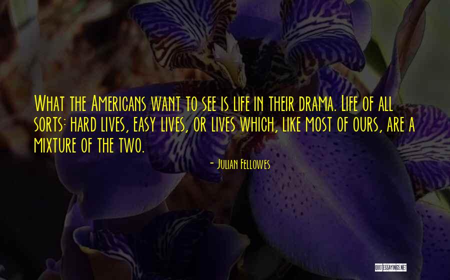 Kuzniar Make A Wish Quotes By Julian Fellowes Kuzniar Make A Wish Quotes By Julian Fellowes