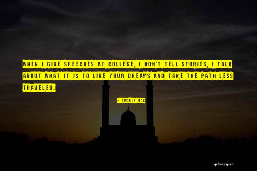 Kuznik Matej Quotes By Tucker Max Kuznik Matej Quotes By Tucker Max