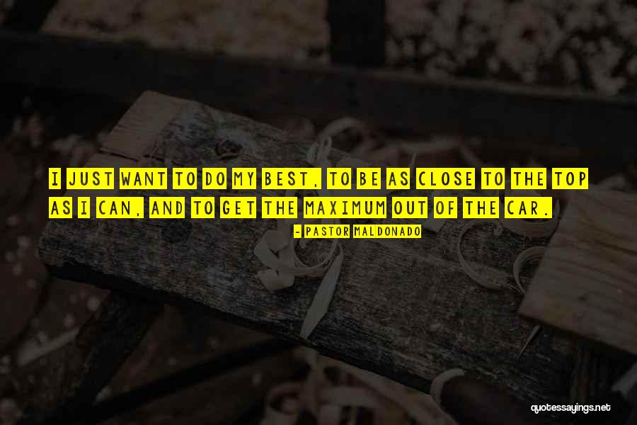 Kvalsund Quotes By Pastor Maldonado Kvalsund Quotes By Pastor Maldonado