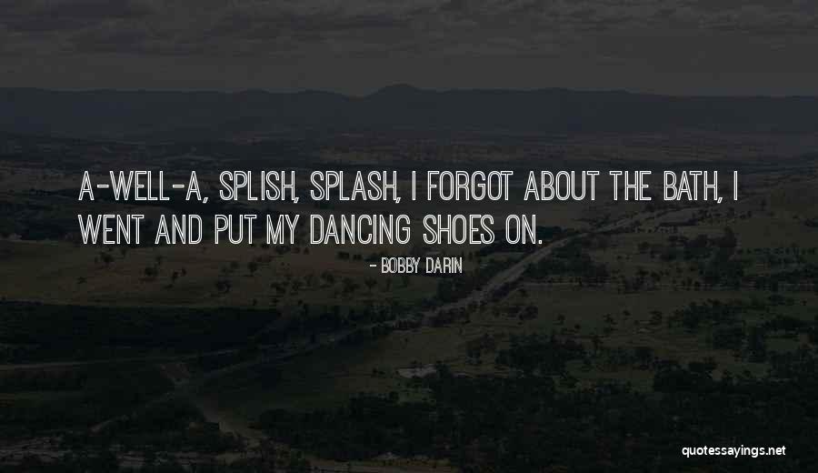 Kvarnens Quotes By Bobby Darin Kvarnens Quotes By Bobby Darin