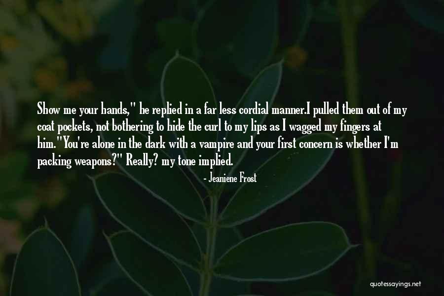 Kvasnice Quotes By Jeaniene Frost Kvasnice Quotes By Jeaniene Frost