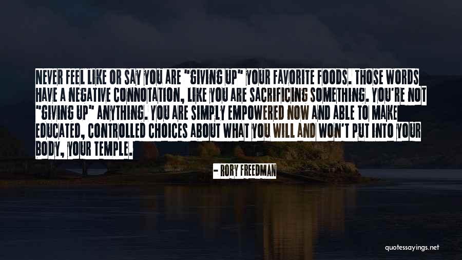 Kvelia Quotes By Rory Freedman Kvelia Quotes By Rory Freedman