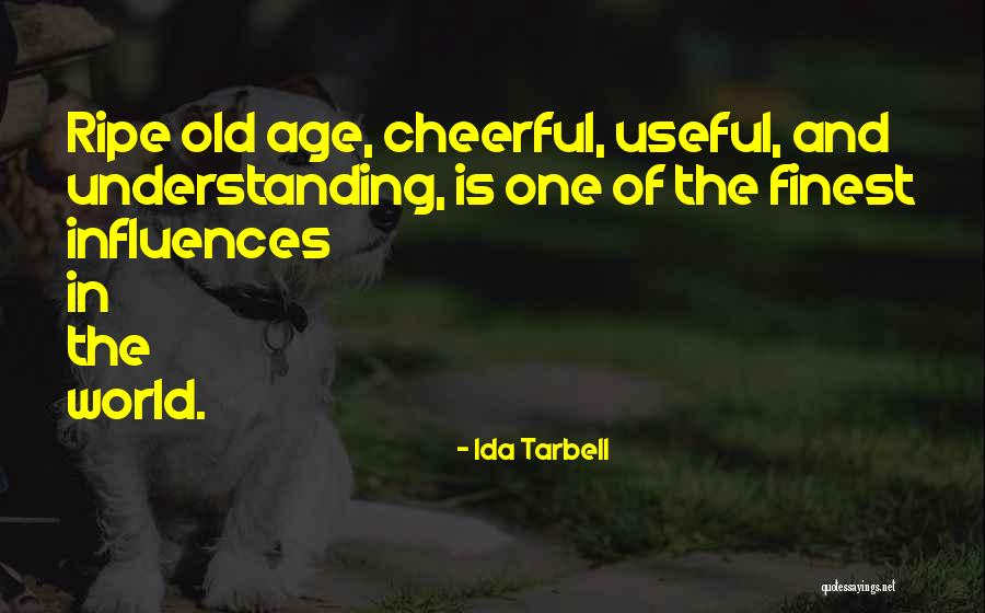 Kvelin Quotes By Ida Tarbell Kvelin Quotes By Ida Tarbell