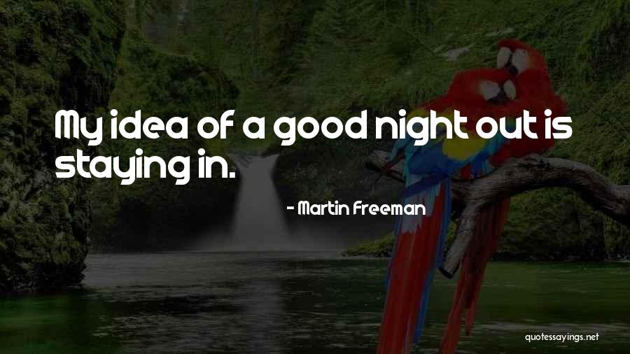 Kvelling Pronounce Quotes By Martin Freeman Kvelling Pronounce Quotes By Martin Freeman