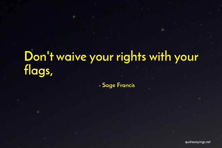 Kvetches Nyt Quotes By Sage Francis Kvetches Nyt Quotes By Sage Francis