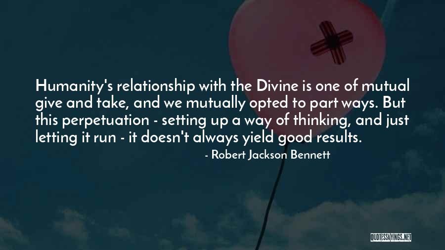 Kvetches Phrase Quotes By Robert Jackson Bennett Kvetches Phrase Quotes By Robert Jackson Bennett