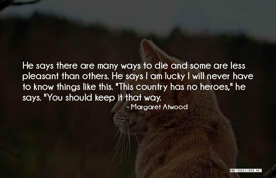 Kvetchy Quotes By Margaret Atwood Kvetchy Quotes By Margaret Atwood