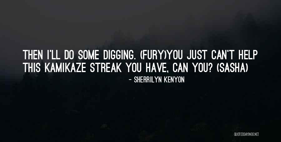 Kvetchy Quotes By Sherrilyn Kenyon Kvetchy Quotes By Sherrilyn Kenyon