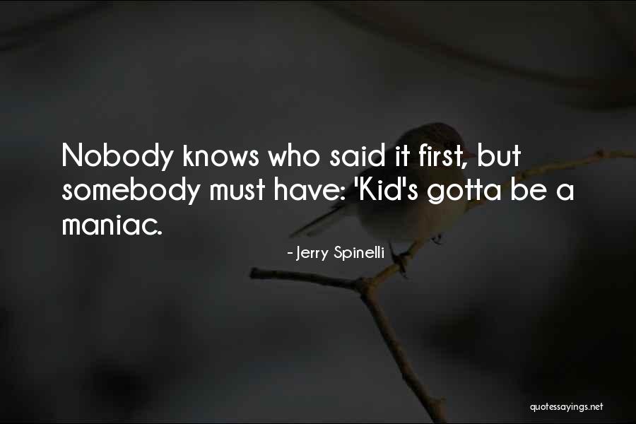 Kvindernes Opr R Quotes By Jerry Spinelli Kvindernes Opr R Quotes By Jerry Spinelli