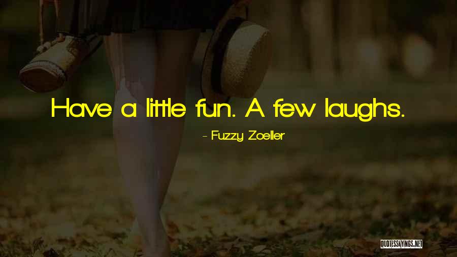 Kvinnornas Quotes By Fuzzy Zoeller Kvinnornas Quotes By Fuzzy Zoeller