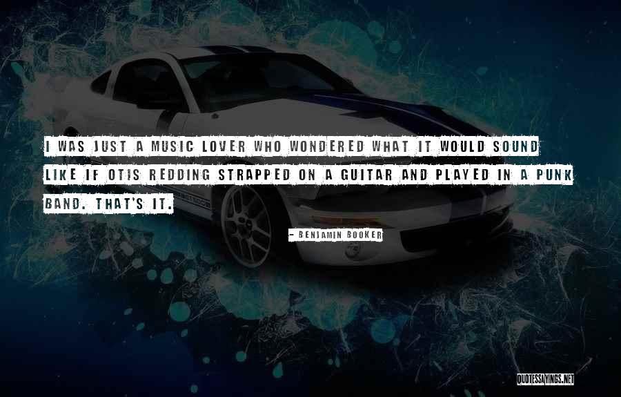 Kvllstidningar Quotes By Benjamin Booker Kvllstidningar Quotes By Benjamin Booker