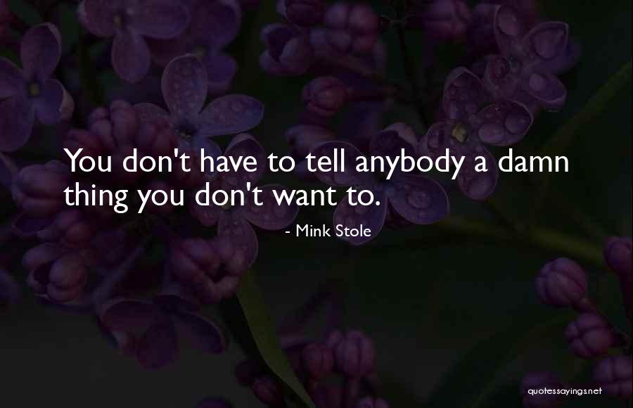 Kvn 2020 Quotes By Mink Stole Kvn 2020 Quotes By Mink Stole