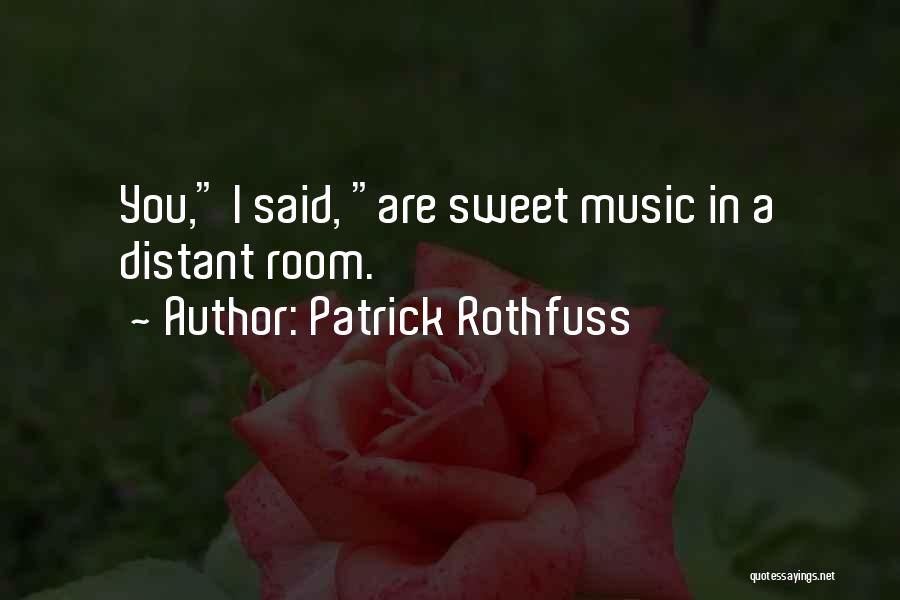 Kvothe Denna Quotes By Patrick Rothfuss