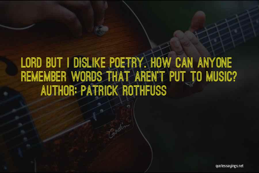 Kvothe Quotes By Patrick Rothfuss